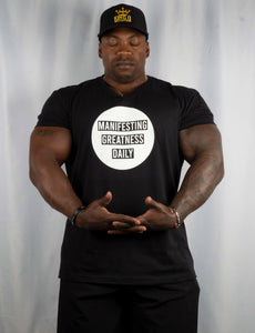 Manifesting Greatness Daily, T-Shirt “Black”